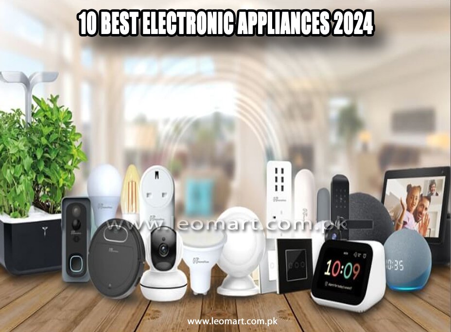 10 Best Electronic Appliances 2024